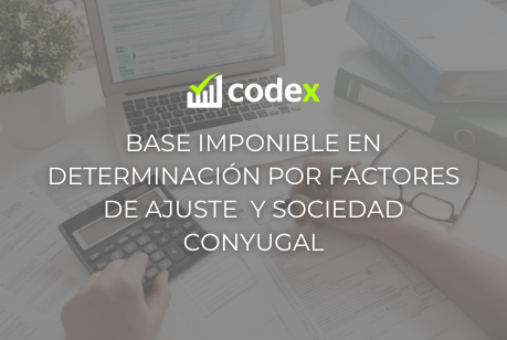 base-imponible-en-termiancion-por-facto-de-ajuste-y-sociedad-conyugal